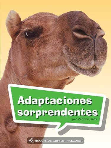 Book 123: Adaptaciones sorprendentes (Leveled Reader, Enrichment Grade 3) (Spanish Edition) by HMH HMH, 9780544078055