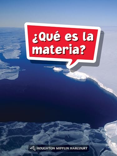Book 126: ¿Qué es la materia? (Leveled Reader, Extra Support Grade 4) (Spanish Edition) by HMH HMH, 9780544078086