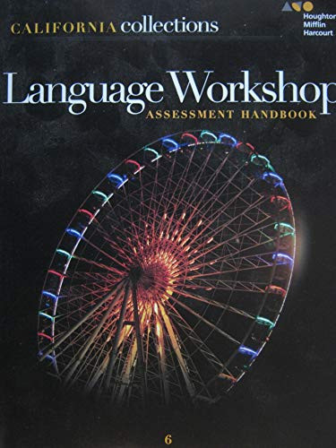 Language Workshop Assessment Handbook Grade 6 by HOUGHTON MIFFLIN HARCOURT, 9780544787230