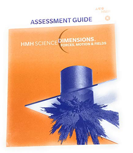 Assessment Guide Grades 6-8 (Module K Forces, Motion & Fields) by HOUGHTON MIFFLIN HARCOURT, 9780544883024