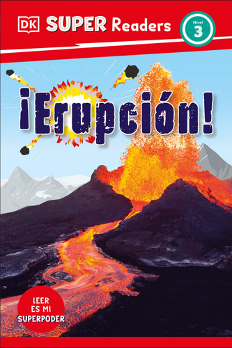 DK Super Readers Level 3 Spanish Translation Eruption - ¡Erupción! by DK, 9780593966655