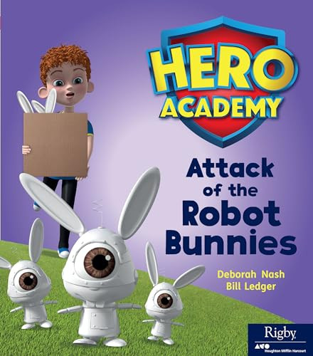 Attack of the Robot Bunnies (Leveled Reader Set 6 Level I) by HMH HMH, 9780358087977