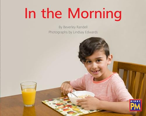 In the Morning (Leveled Reader Green Non Fiction Level 14/15 Grade 1-2) by HMH HMH, 9780358120810