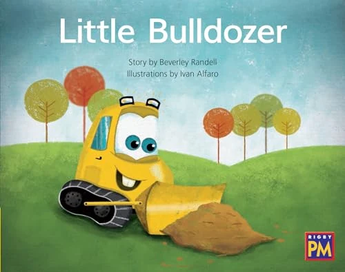 Little Bulldozer (Leveled Reader Yellow Fiction Level 8 Grade 1) by HMH HMH, 9780358121749