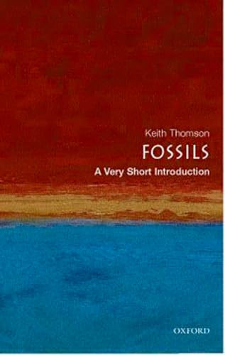 Fossils (A Very Short Introduction) by Keith Thomson, 9780192805041