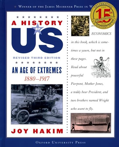 A History of US: An Age of Extremes (1880-1917A History of US Book Eight) by Joy Hakim, 9780195327229