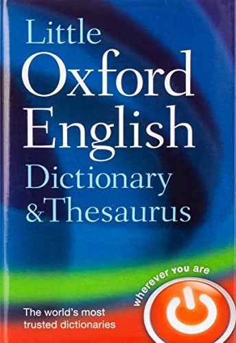 Little Oxford Dictionary and Thesaurus by Oxford Languages, 9780199534814