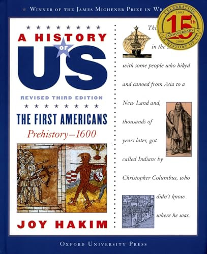 A History of US: The First Americans (Prehistory-1600A History of US Book One) by Joy Hakim, 9780195327151