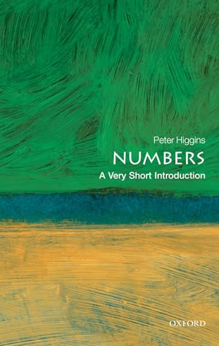 Numbers (A Very Short Introduction) by Peter M. Higgins, 9780199584055