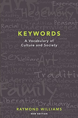 Keywords (A Vocabulary of Culture and Society) by Raymond Williams, 9780199393213