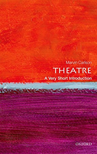 Theatre (A Very Short Introduction) by Marvin Carlson, 9780199669820