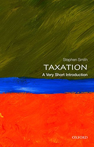 Taxation (A Very Short Introduction) by Stephen Smith, 9780199683697