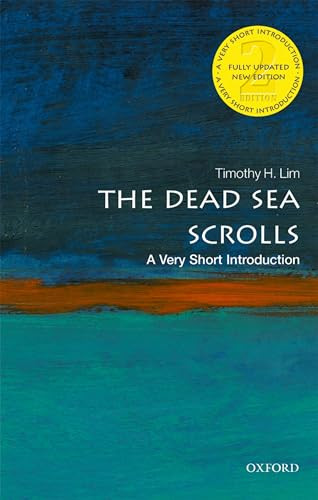 The Dead Sea Scrolls (A Very Short Introduction) by Timothy Lim, 9780198779520