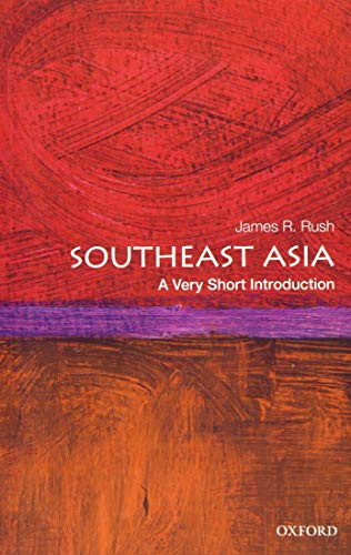 Southeast Asia (A Very Short Introduction) (Miniature Edition) by James R. Rush, 9780190248765