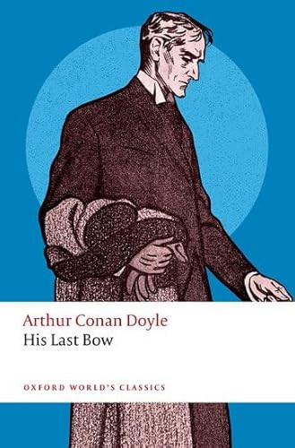 His Last Bow - 9780198864349 by Arthur Conan Doyle, Trish Ferguson, Darryl Jones, 9780198864349