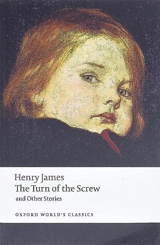 The Turn of the Screw and Other Stories by Henry James, T. J. Lustig, 9780199536177