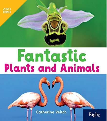 Fantastic Plants and Animals (Leveled Reader Grade 1) by HMH HMH, 9780358261896