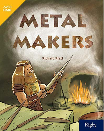 Metal Makers (Leveled Reader Grade 4) by HMH HMH, 9780358263050