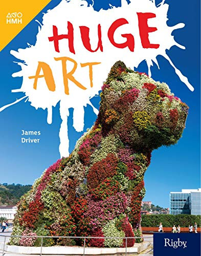 Huge Art (Leveled Reader Grade 5) by HMH HMH, 9780358263135