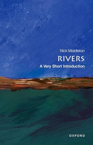 Rivers (A Very Short Introduction) by Nick Middleton, 9780199588671