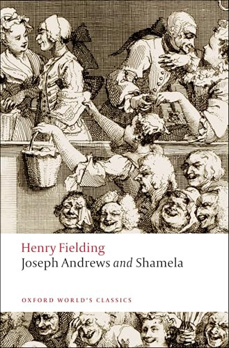 Joseph Andrews and Shamela by Henry Fielding, Thomas Keymer, 9780199536986