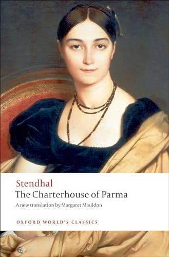 The Charterhouse of Parma - 9780199555345 by Stendhal, Margaret Mauldon, Roger Pearson, 9780199555345