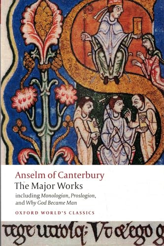 Anselm of Canterbury: The Major Works by St. Anselm, Brian Davies, G. R. Evans, 9780199540082