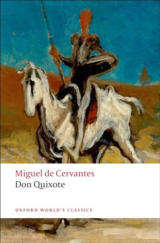 Don Quixote de la Mancha by Miguel de Cervantes Saavedra, Charles Jarvis, E. C. Riley, 9780199537891
