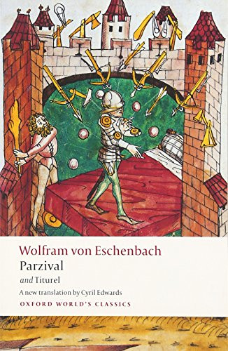 Parzival and Titurel by Wolfram von Eschenbach, Cyril Edwards, Richard Barber, 9780199539208