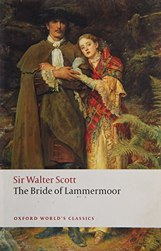 The Bride of Lammermoor - 9780199552504 by Walter Scott, Fiona Robertson