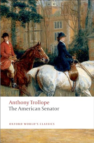 The American Senator by Anthony Trollope, John Halperin, 9780199537631