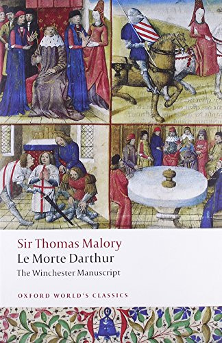 Le Morte D'Arthur (The Winchester Manuscript) by Thomas Malory, Helen Cooper, 9780199537341