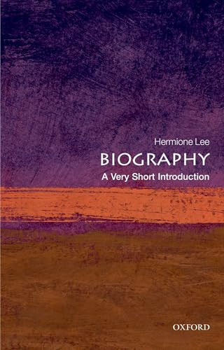 Biography (A Very Short Introduction) by Hermione Lee, 9780199533541