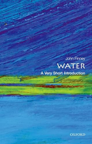 Water (A Very Short Introduction) by John Finney, 9780198708728