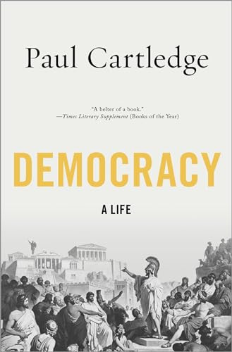 Democracy (A Life) - 9780199837458 by Paul Cartledge, 9780199837458