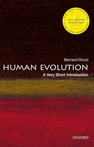 Human Evolution (A Very Short Introduction) by Bernard Wood, 9780198831747