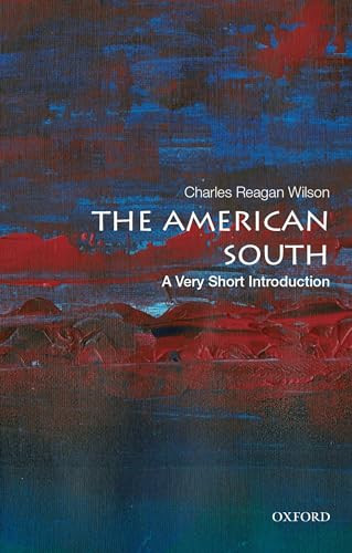 The American South (A Very Short Introduction) by Charles Reagan Wilson, 9780199943517 The American South (A Very Short Introduction) by Charles Reagan Wilson, 9780199943517