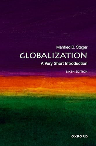 Globalization (A Very Short Introduction) by Manfred B. Steger, 9780192886194