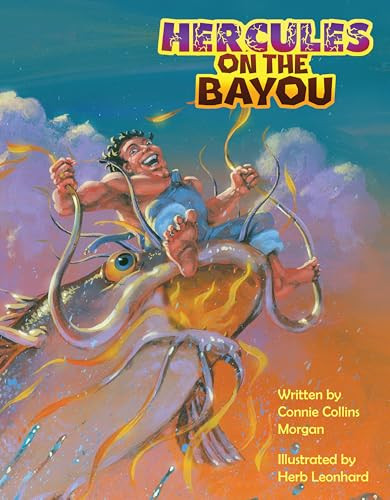 Hercules on the Bayou - 9781455628322 by Collins Morgan, Connie, Leonhard, Herb, 9781455628322
