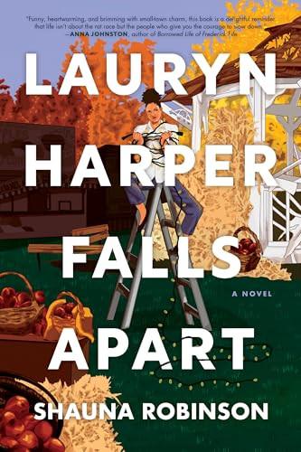 Lauryn Harper Falls Apart (A Novel) by Shauna Robinson, 9781728268712