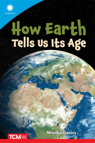 How Earth Tells Us Its Age by Monika Davies, 9798765968925