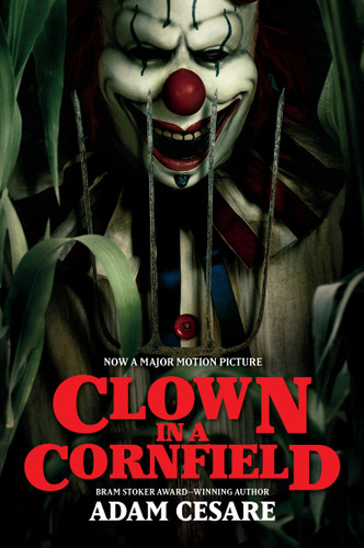Clown in a Cornfield Movie Tie-in Edition by Adam Cesare, 9780063454439 Clown in a Cornfield Movie Tie-in Edition by Adam Cesare, 9780063454439