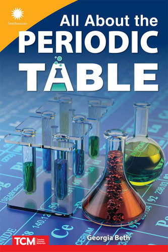 All About the Periodic Table by Georgia Beth, 9798765968734