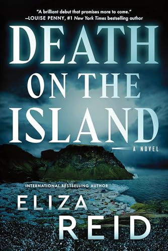 Death on the Island (A Novel) - 9781464252037 by Eliza Reid, 9781464252037