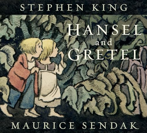 Hansel and Gretel - 9780062644695 by Stephen King, Maurice Sendak
