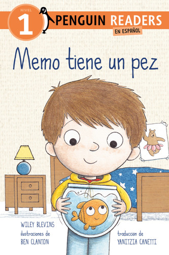 Memo tiene un pez (Max Has a Fish Spanish Edition) - 9798217050246 by Wiley Blevins, Ben Clanton, Yanitzia Canetti, 9798217050246