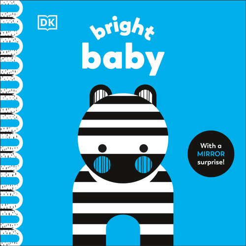 Bright Baby (With a Mirror Surprise!) by Rebecca Weerasekera, 9780593970973