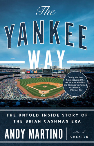 The Yankee Way (The Untold Inside Story of the Brian Cashman Era) - 9780593684856 by Andy Martino, 9780593684856