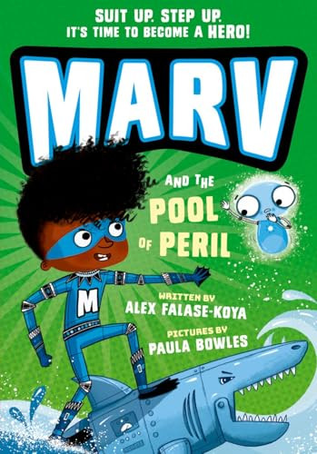 Marv And The Pool Of Peril by Alex Koya, Paula Bowles, 9780192780461