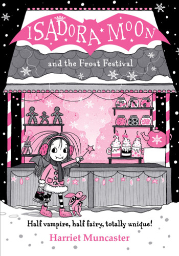 Isadora Moon and the Frost Festival - 9781382055345 by Harriet Muncaster, 9781382055345